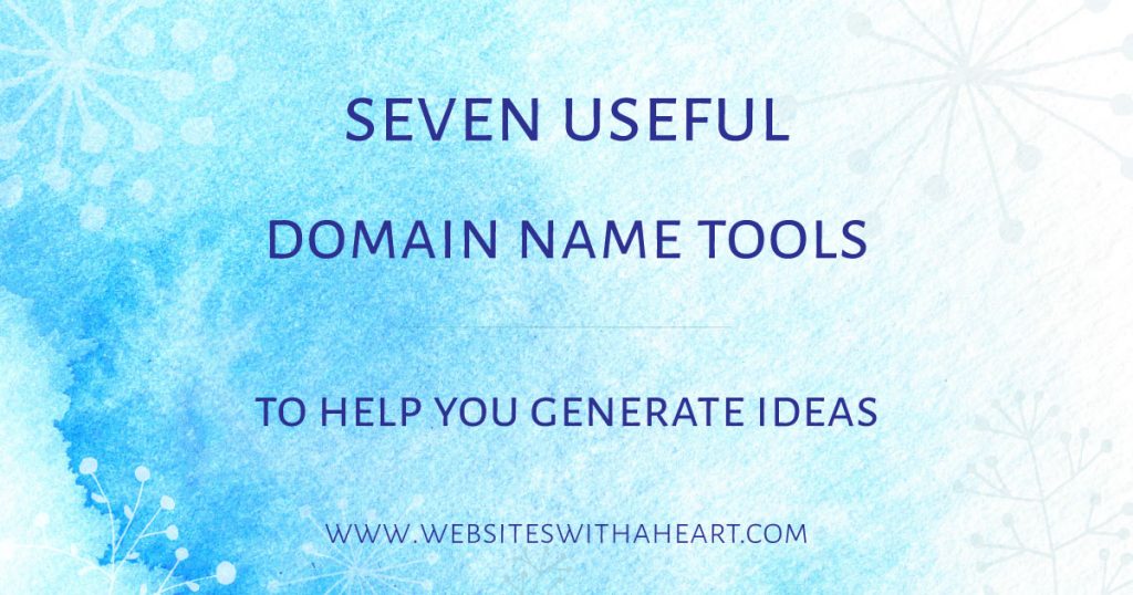 Domain names - seven tools Domain names - seven tools